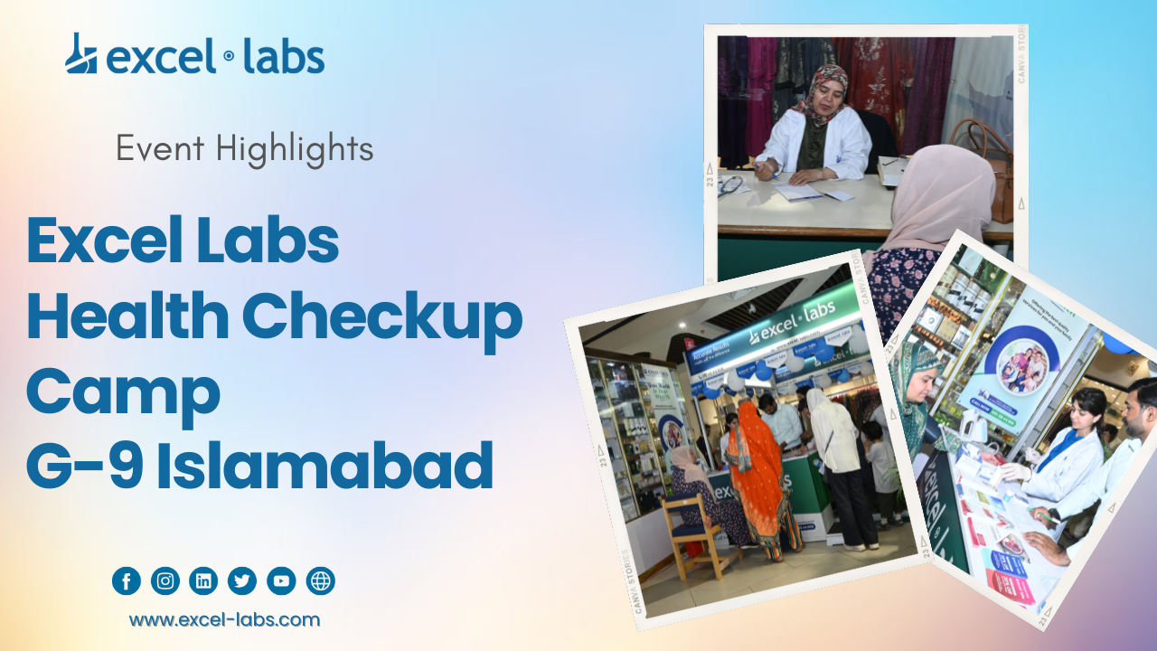 Excel Labs Health Checkup & Awareness Camp | Highlights |Pak China Mall G-9 Islamabad