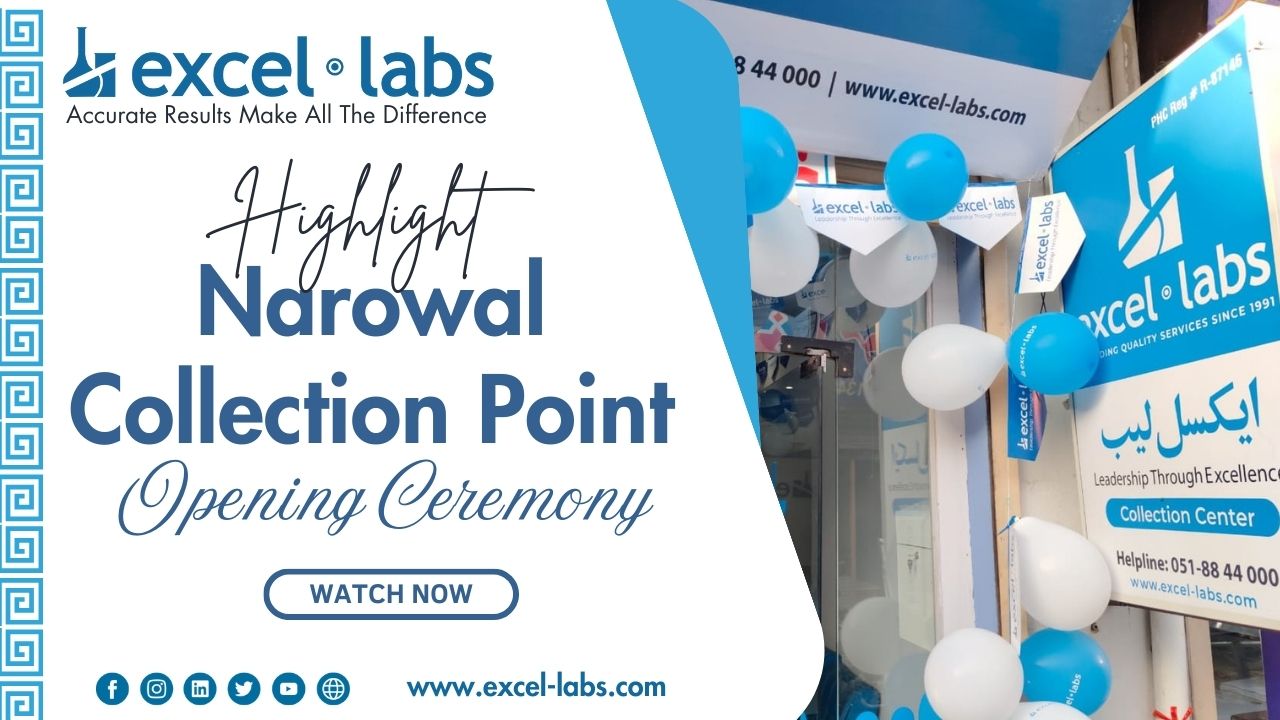 Highlights Grand Opening Ceremony of Excel Labs Narowal!