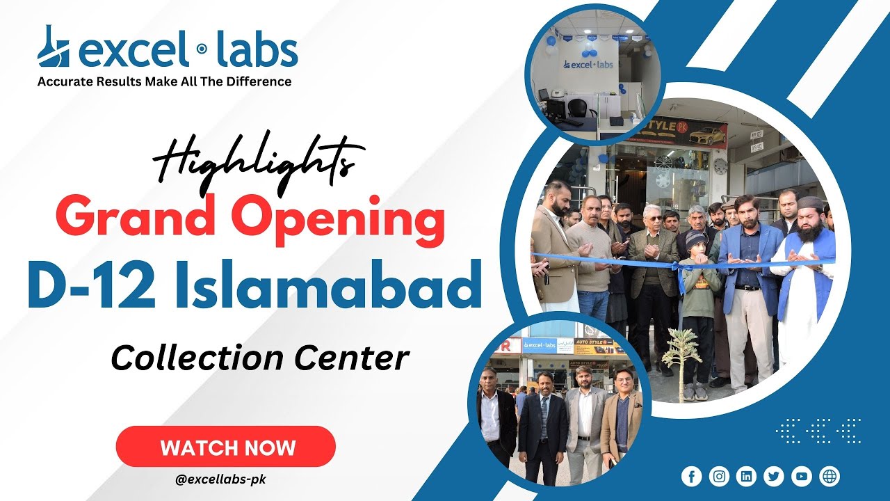Highlights Excel Labs: Now Open in D-12, Islamabad!
